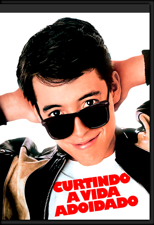 Curtindo a Vida Adoidado